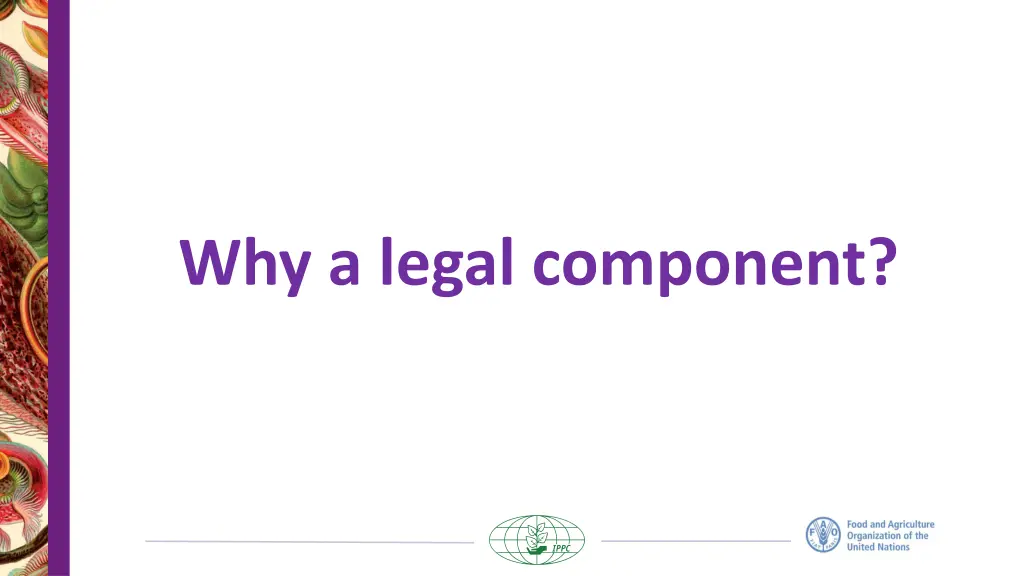 why a legal component