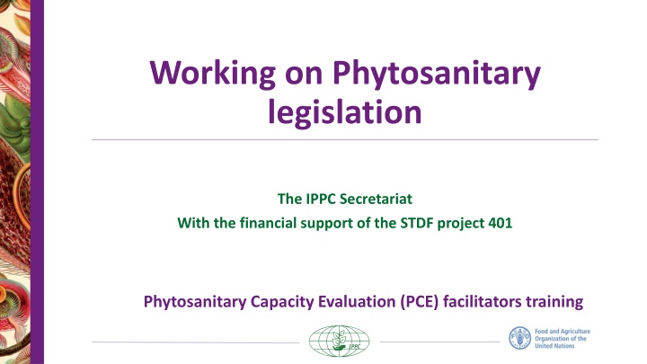 working on phytosanitary legislation