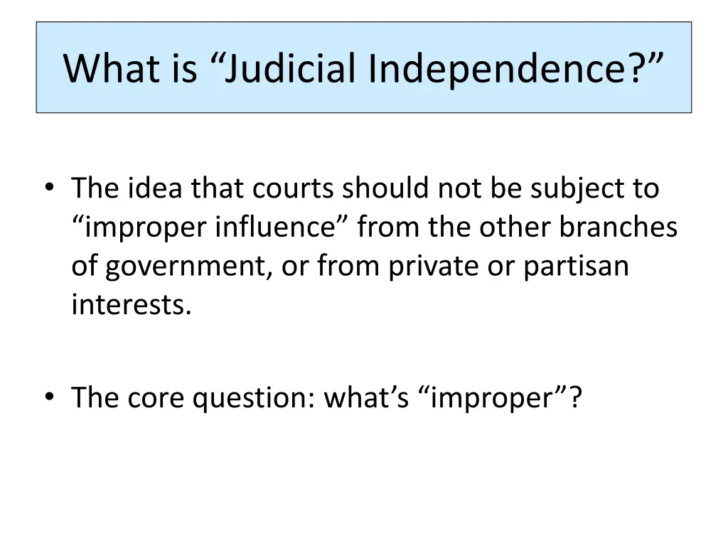 what is judicial independence