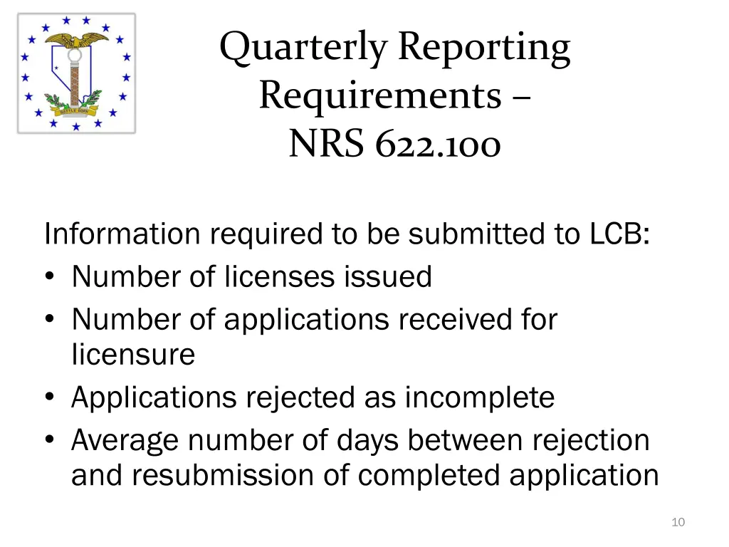 quarterly reporting requirements nrs 622 100