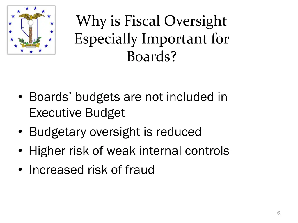 why is fiscal oversight especially important