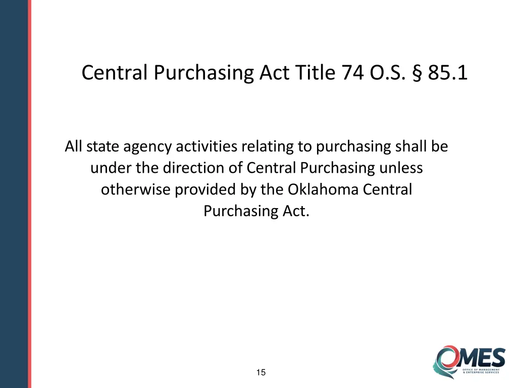 central purchasing act title 74 o s 85 1