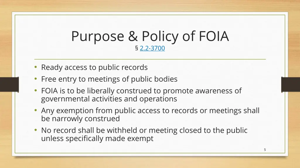 purpose policy of foia 2 2 3700