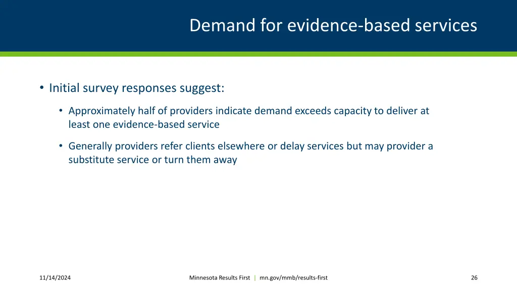 demand for evidence based services