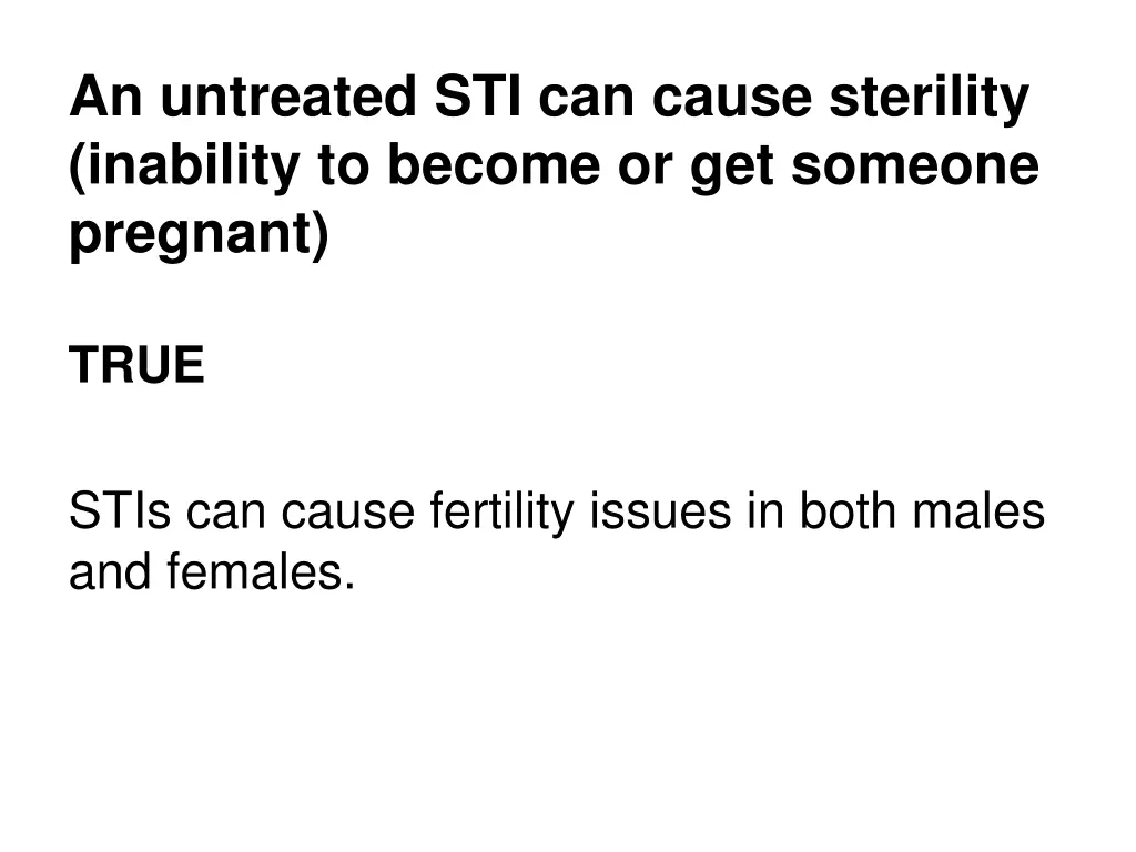 an untreated sti can cause sterility inability