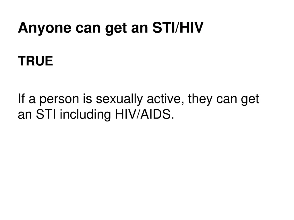 anyone can get an sti hiv