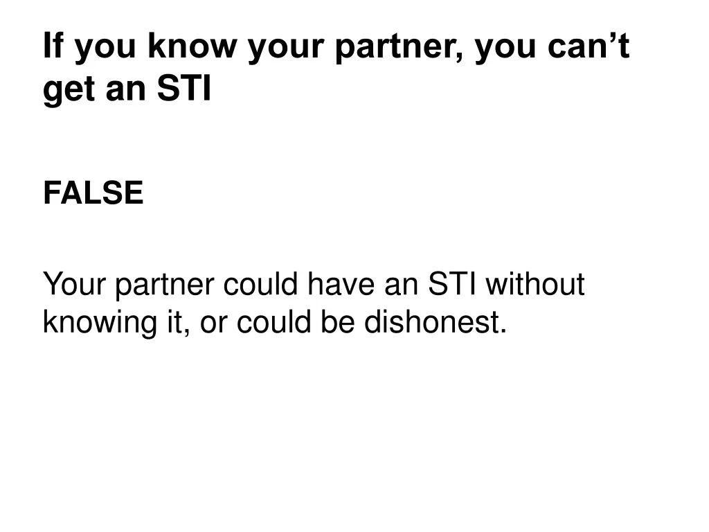 if you know your partner you can t get an sti