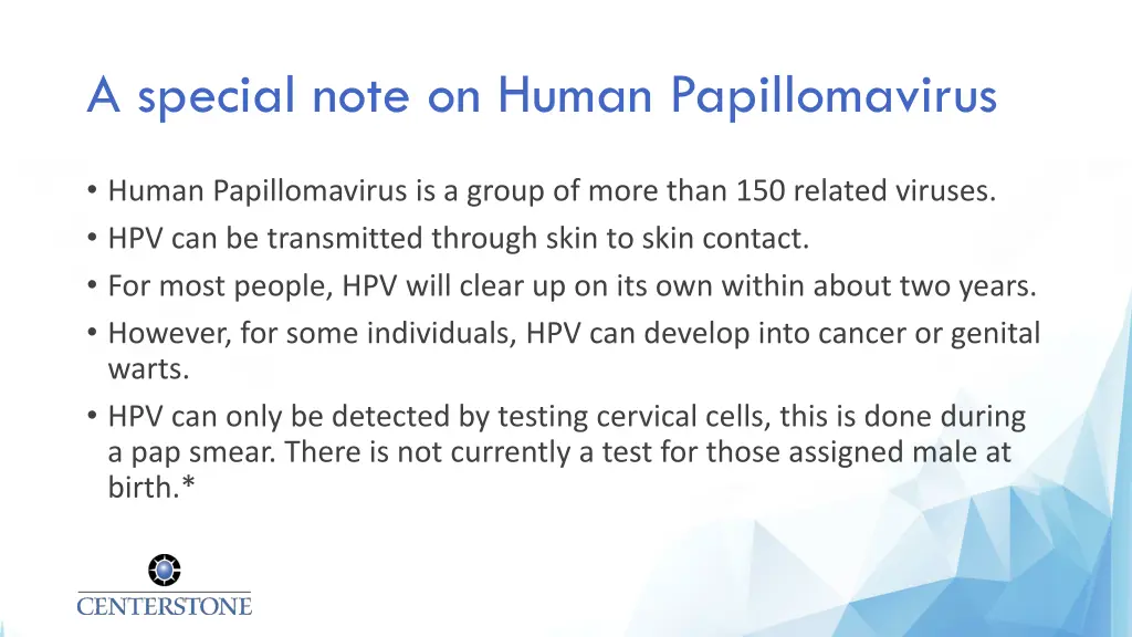 a special note on human papillomavirus