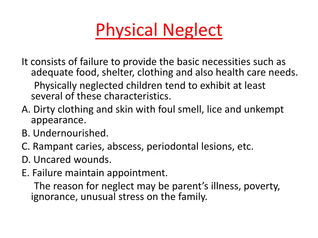 physical neglect