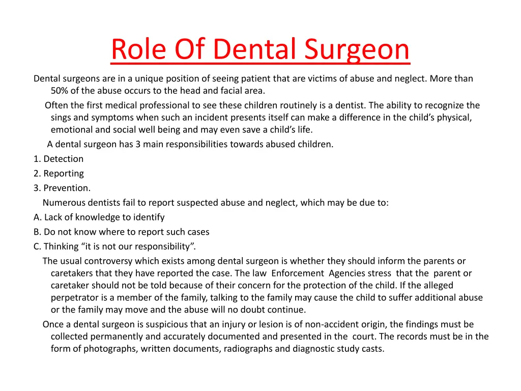 role of dental surgeon