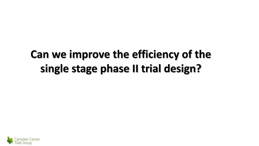 can we improve the efficiency of the single stage