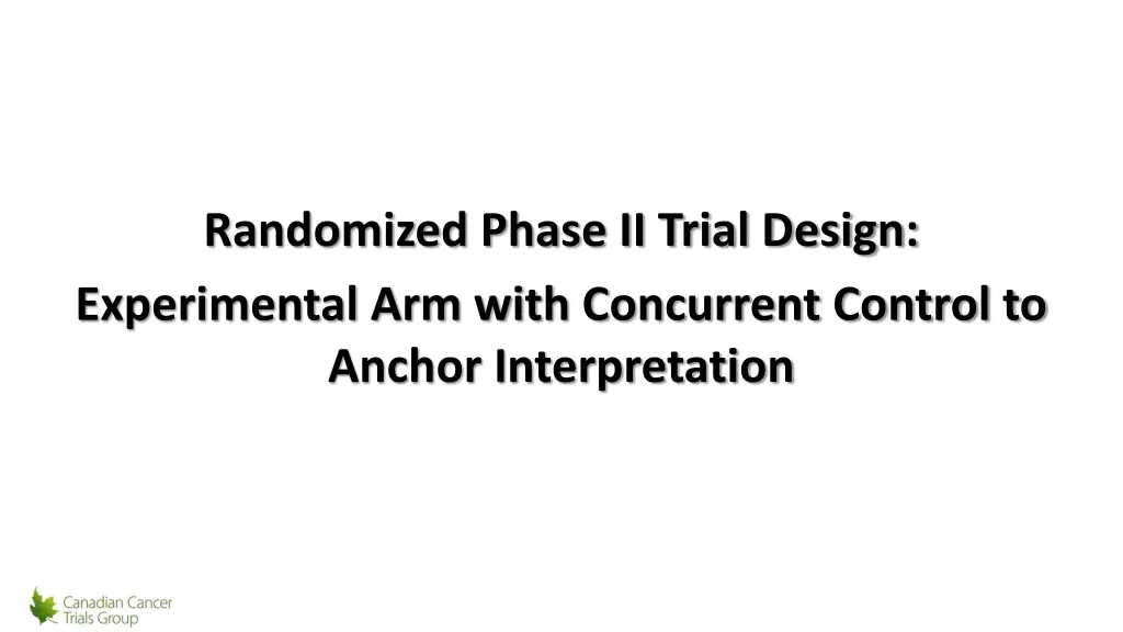 randomized phase ii trial design experimental