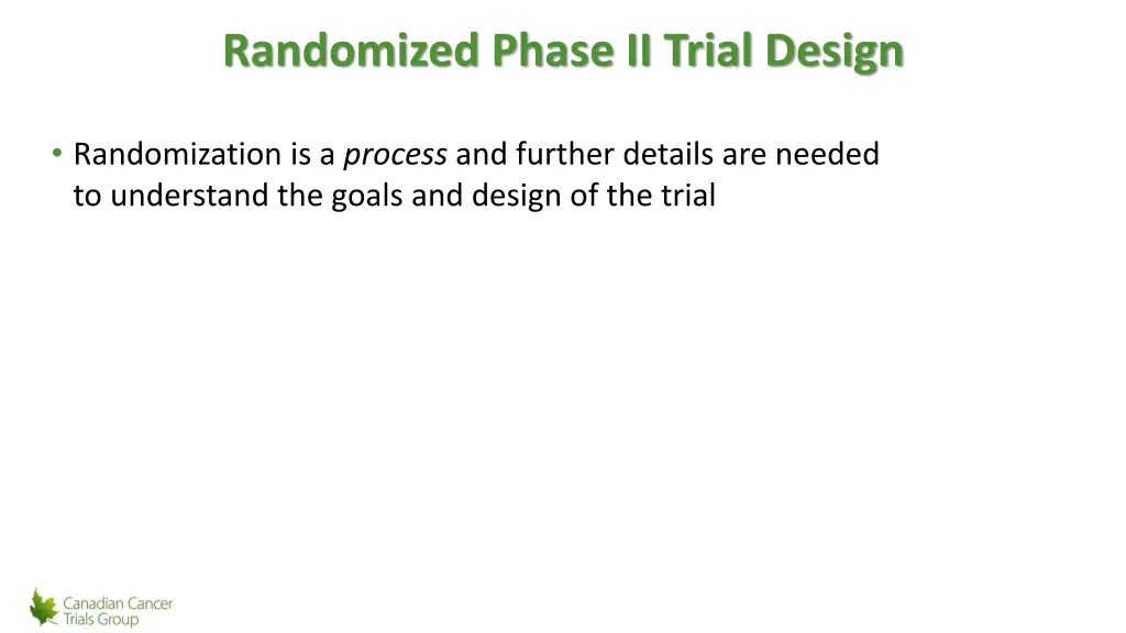 randomized phase ii trial design