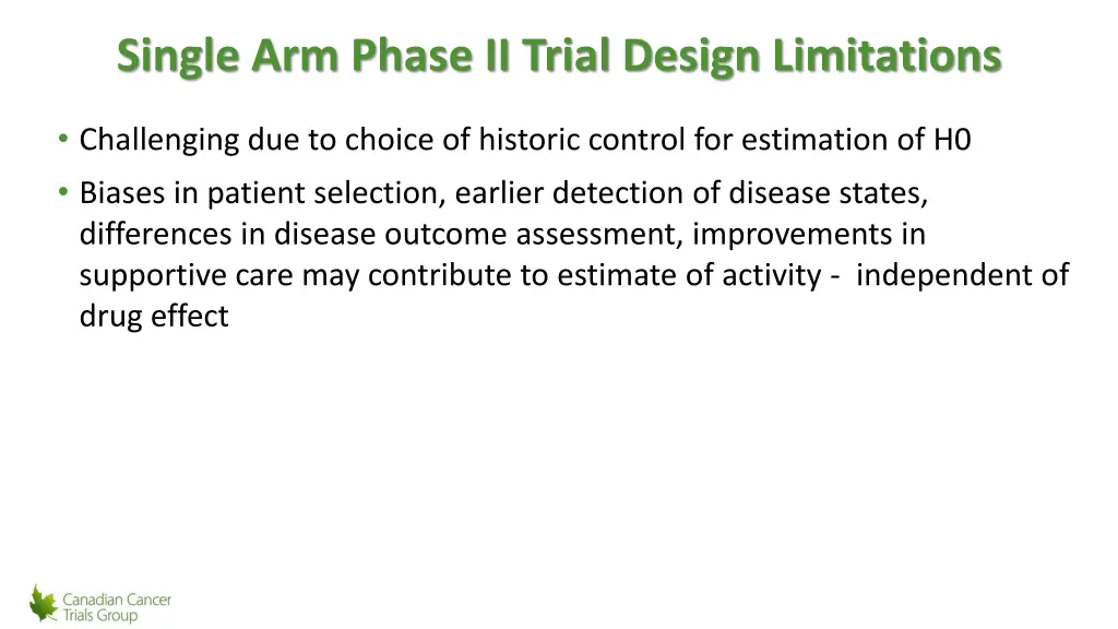 single arm phase ii trial design limitations