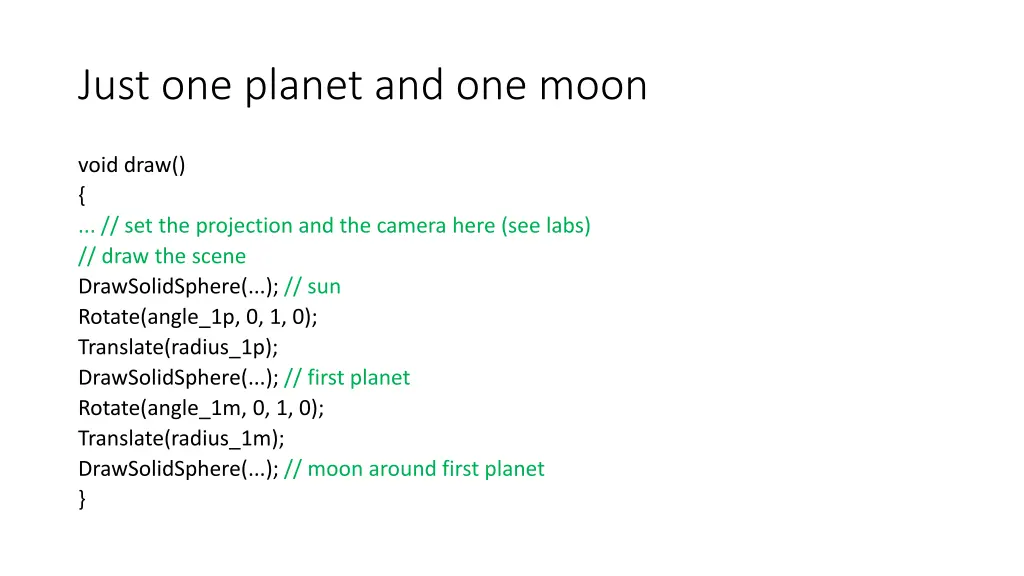 just one planet and one moon