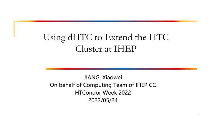 using dhtc to extend the htc cluster at ihep