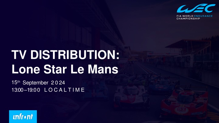 tv distribution lone star le mans