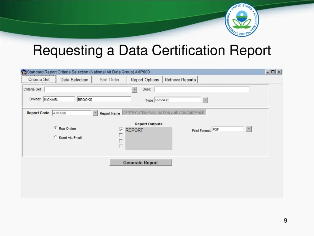 requesting a data certification report