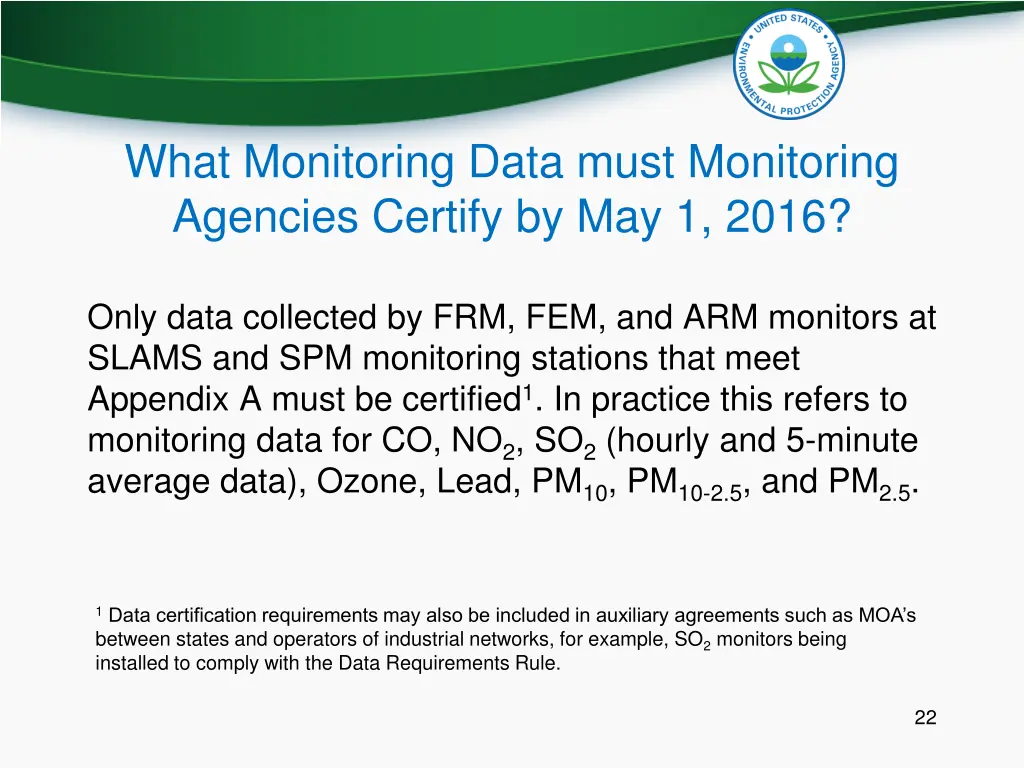 what monitoring data must monitoring agencies