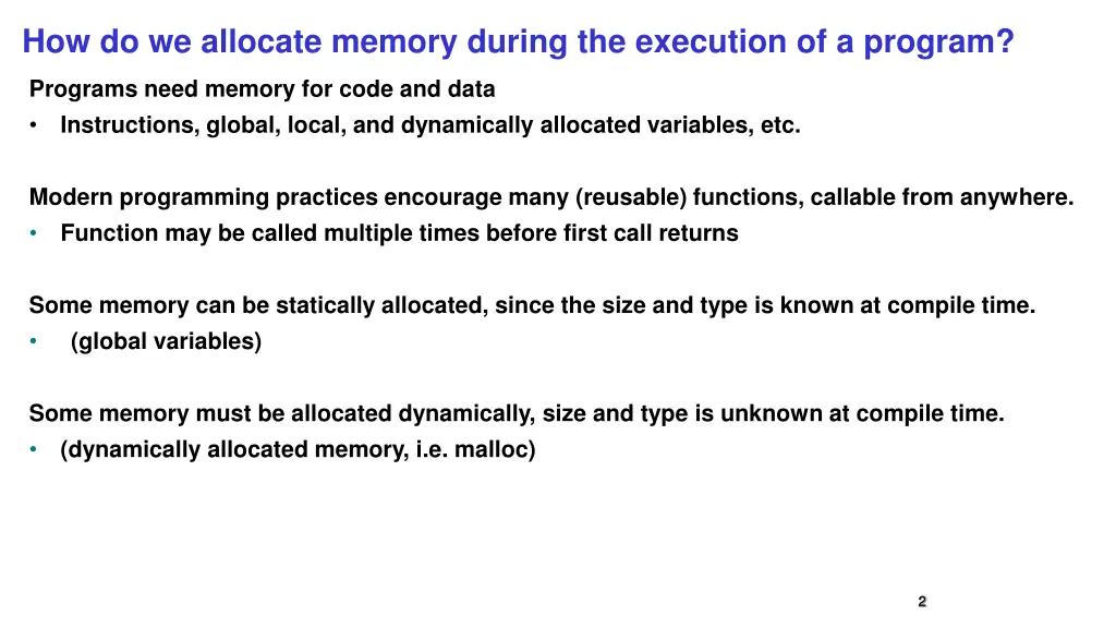 how do we allocate memory during the execution