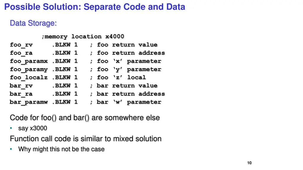 possible solution separate code and data