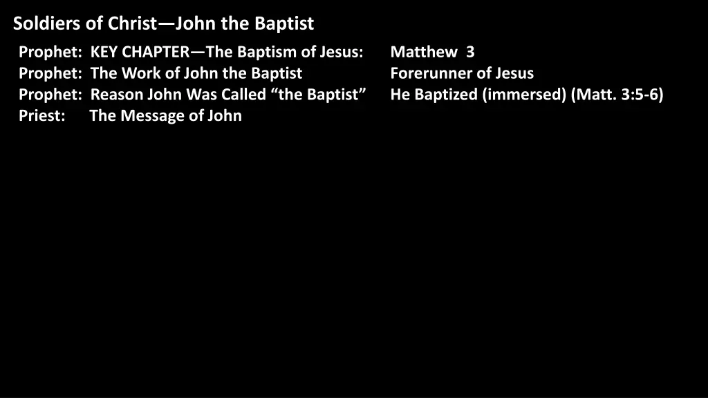 soldiers of christ john the baptist 7