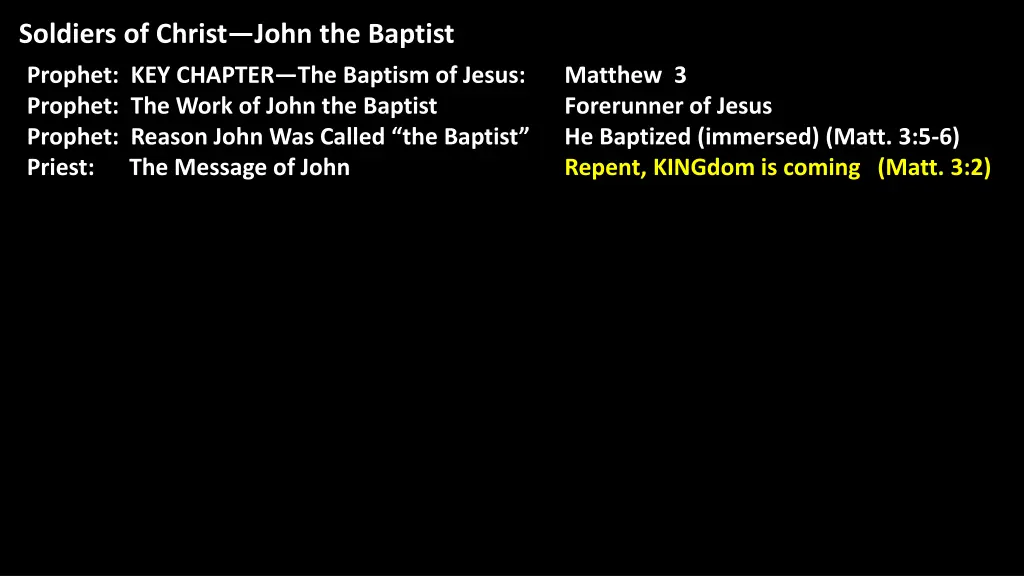 soldiers of christ john the baptist 8