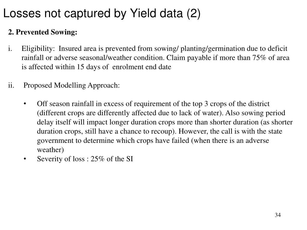 losses not captured by yield data 2