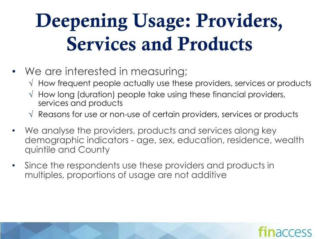 deepening usage providers services and products