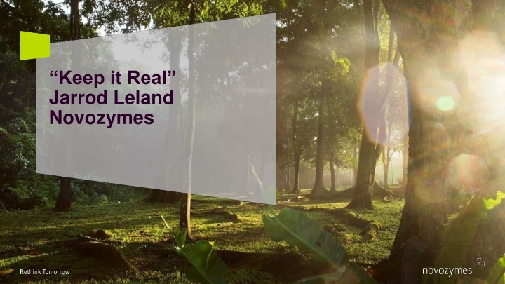 keep it real jarrod leland novozymes