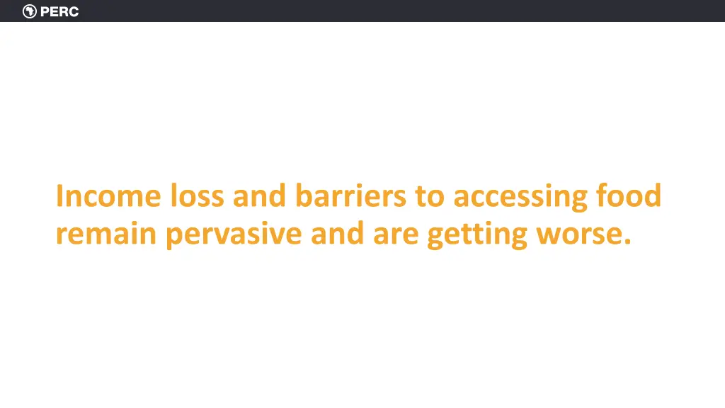 income loss and barriers to accessing food remain