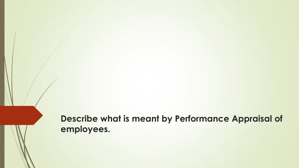 describe what is meant by performance appraisal