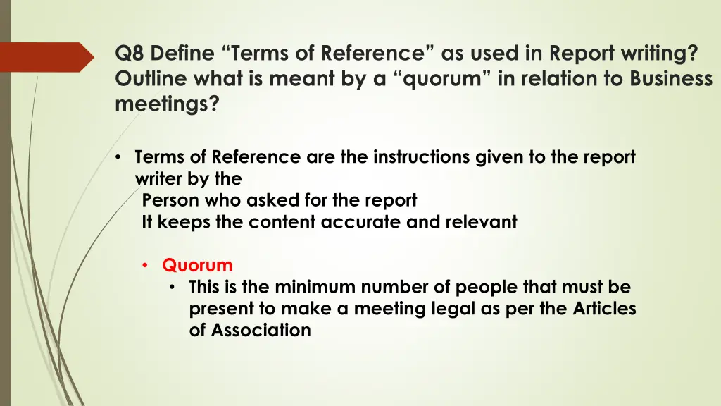 q8 define terms of reference as used in report