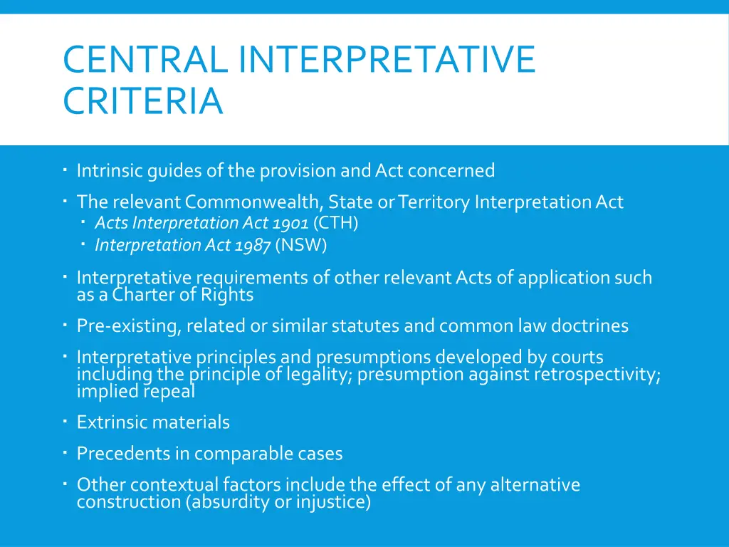 central interpretative criteria