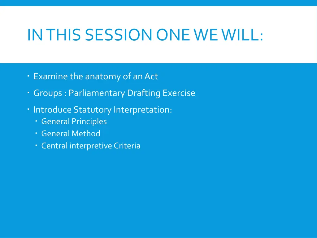 in this session one we will
