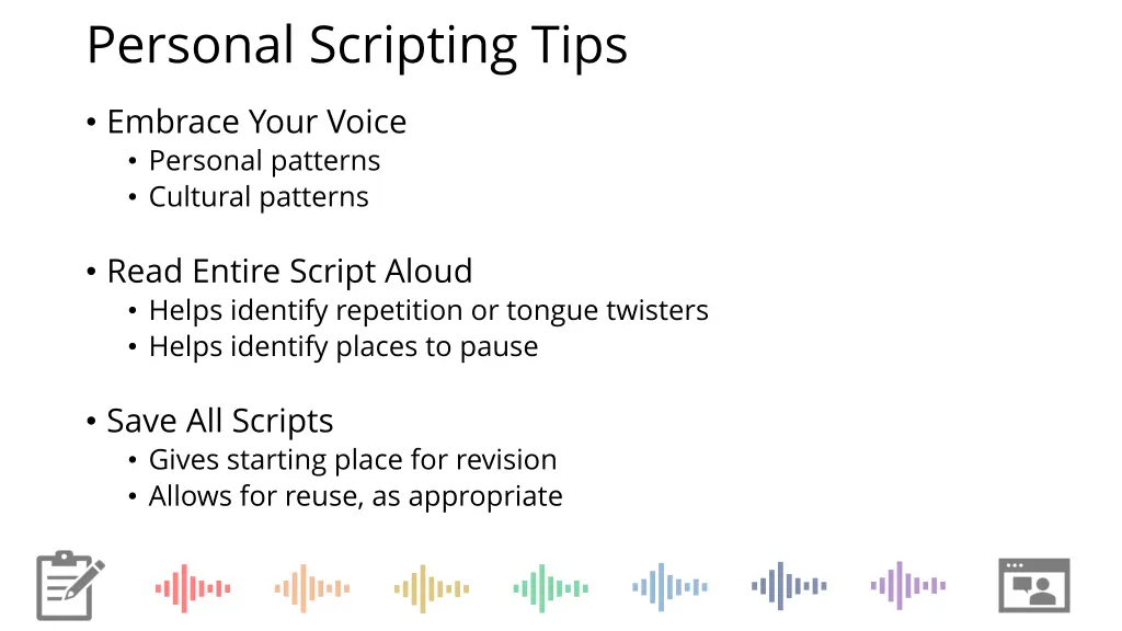 personal scripting tips