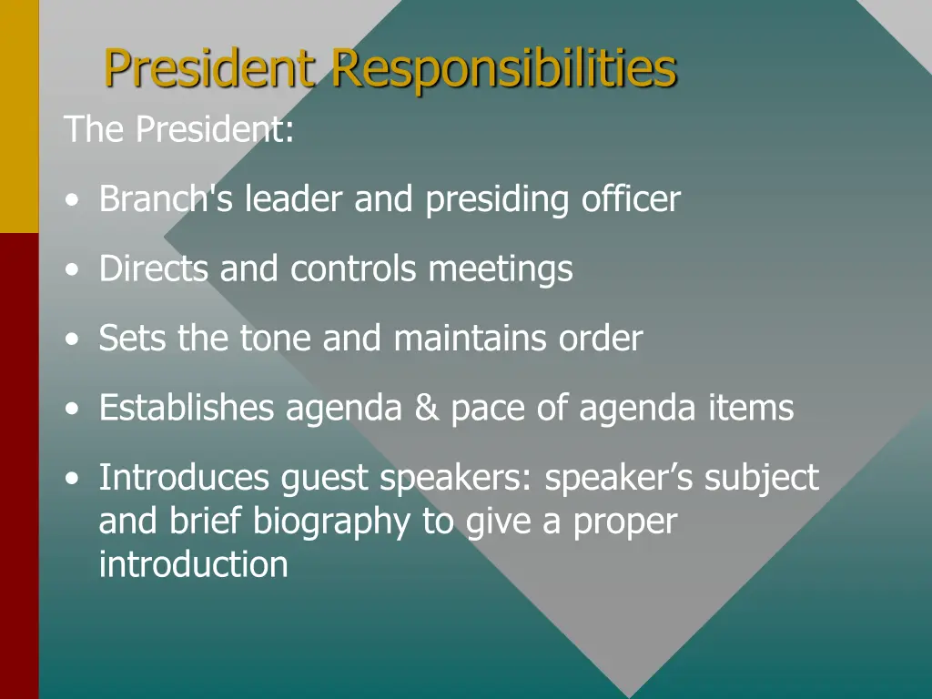 president responsibilities the president