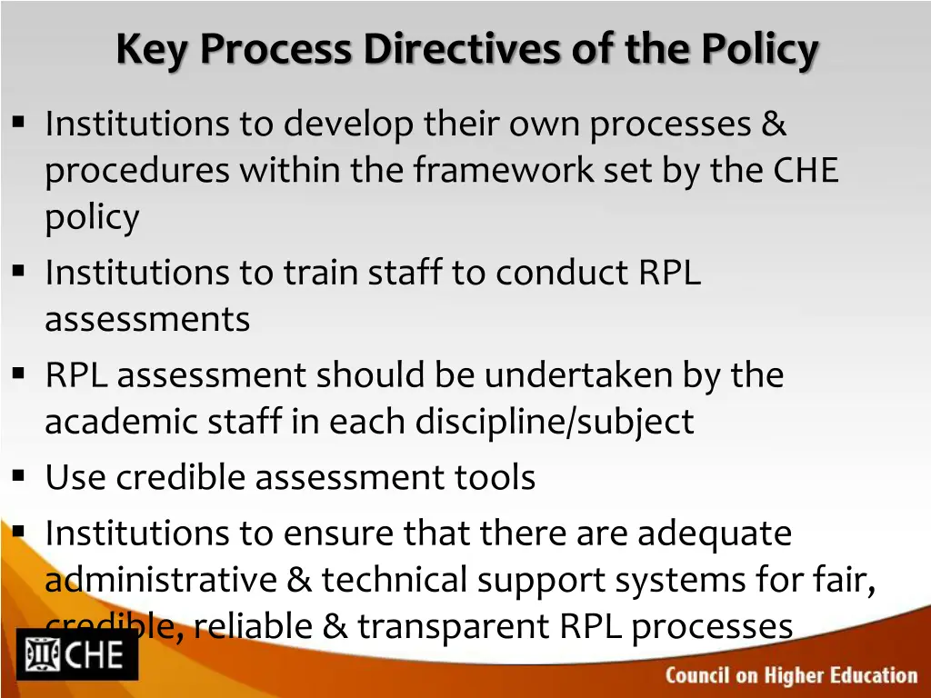 key process directives of the policy