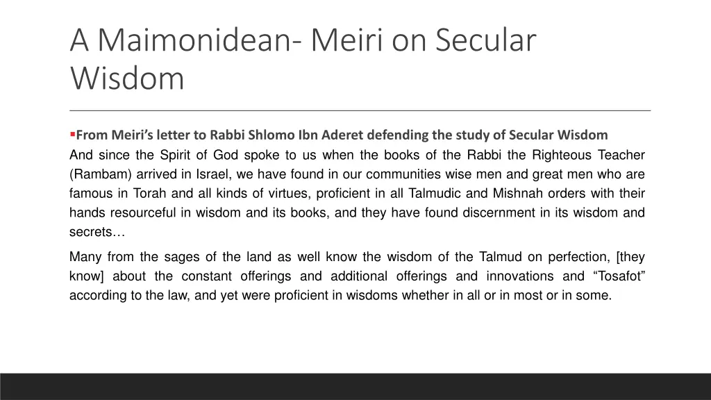 a maimonidean meiri on secular wisdom