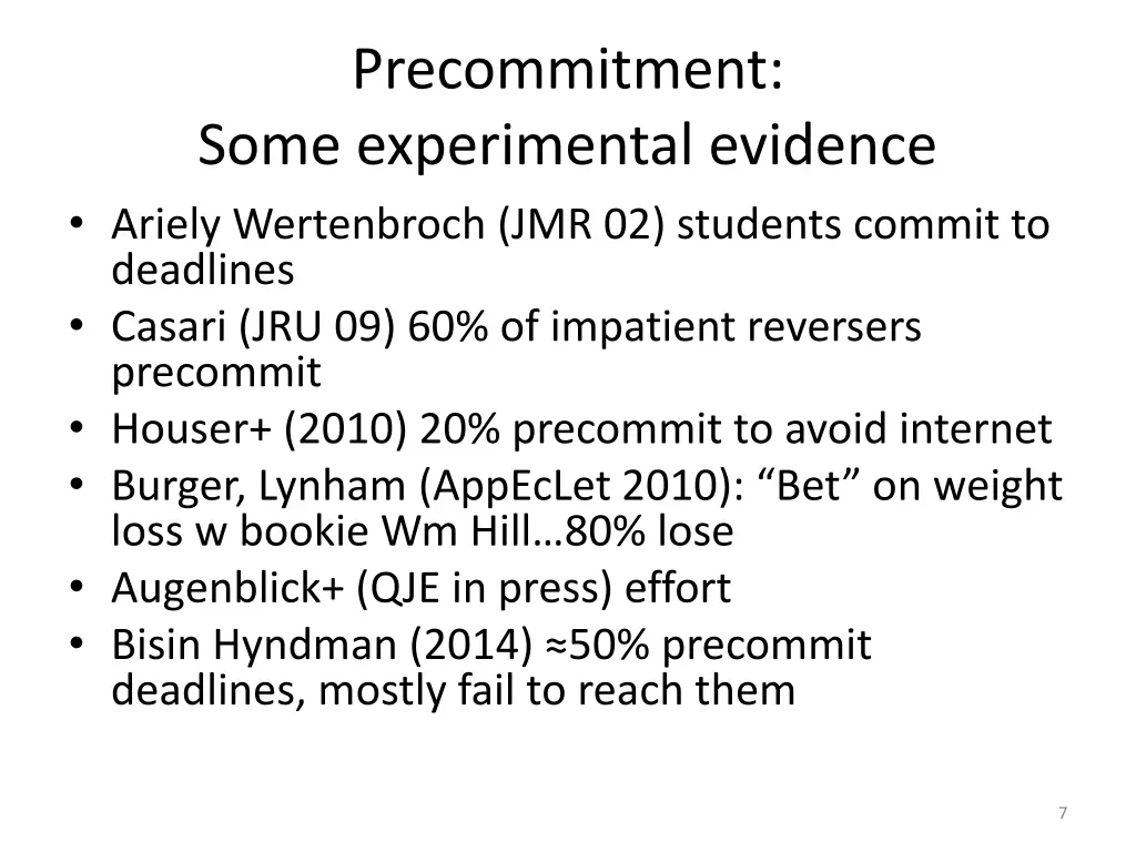 precommitment some experimental evidence ariely