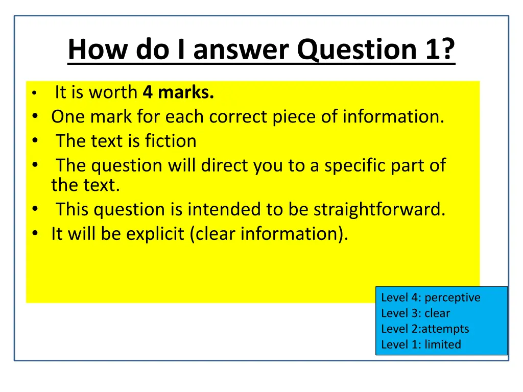 how do i answer question 1