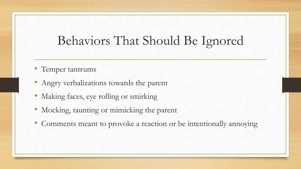 behaviors that should be ignored