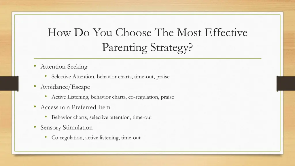 how do you choose the most effective parenting