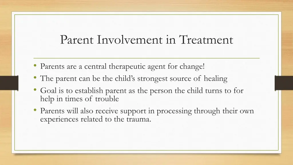 parent involvement in treatment