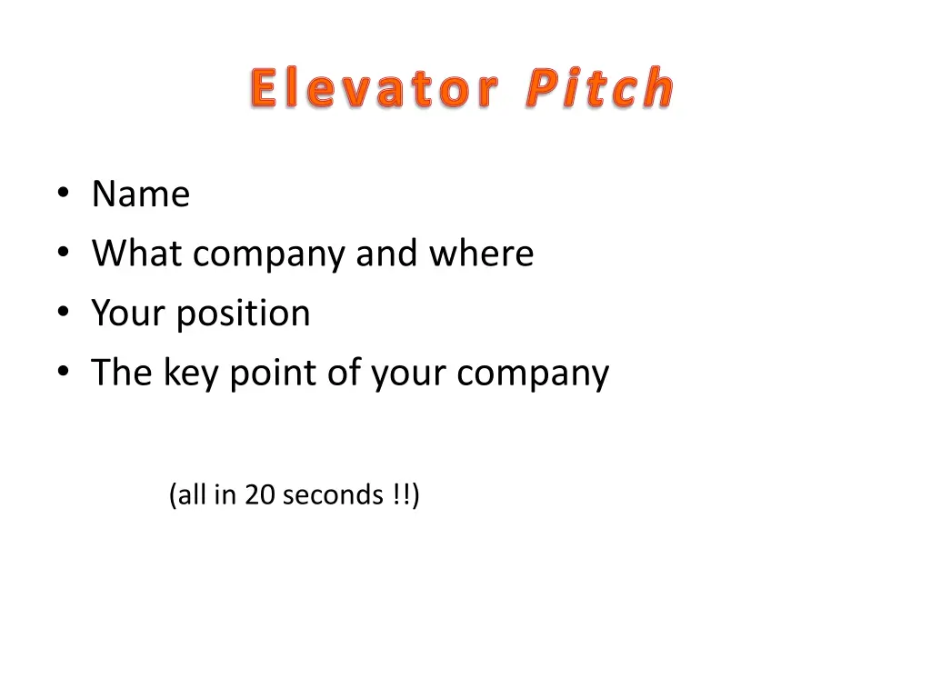 elevator pitch