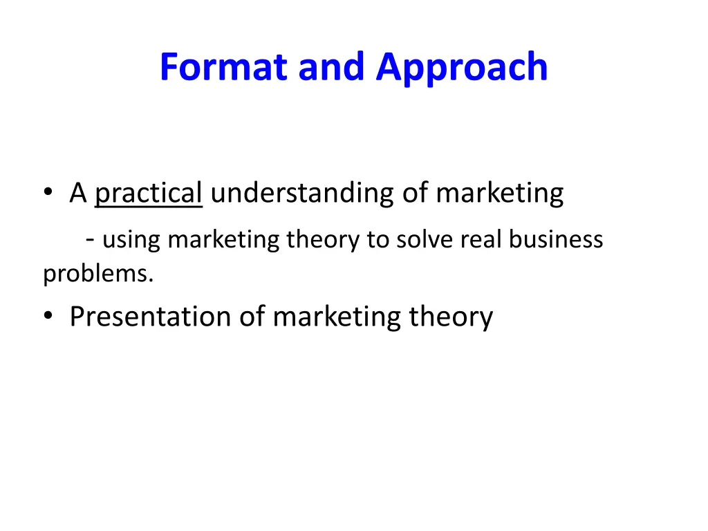 format and approach 2