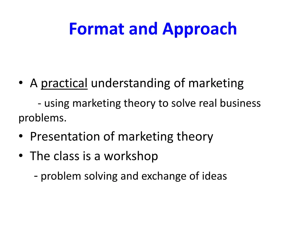 format and approach 3