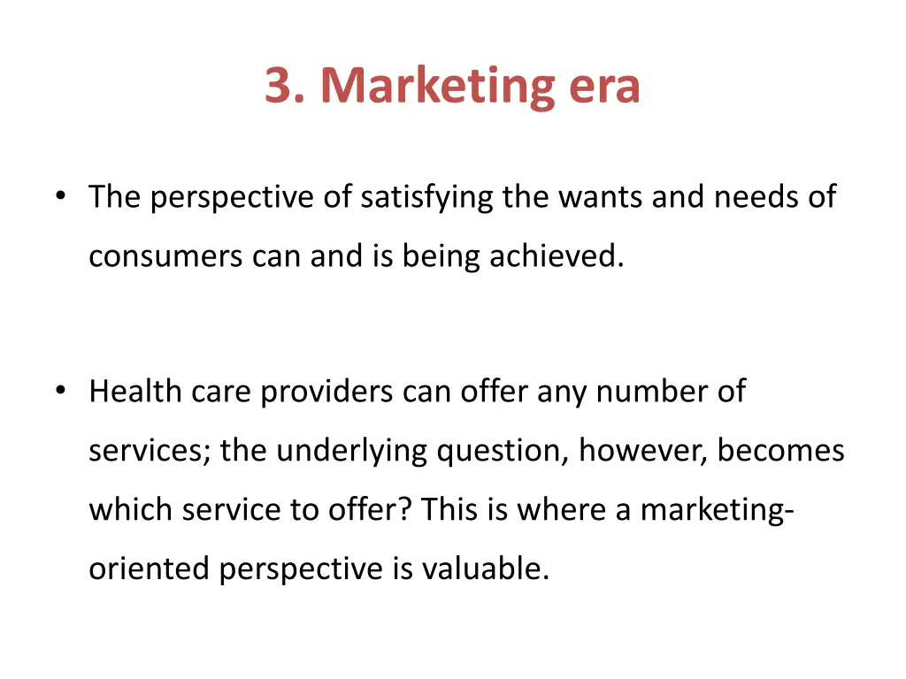 3 marketing era