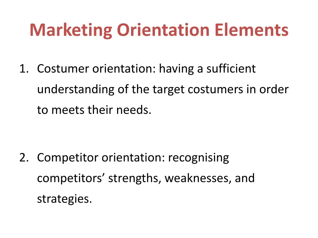 marketing orientation elements