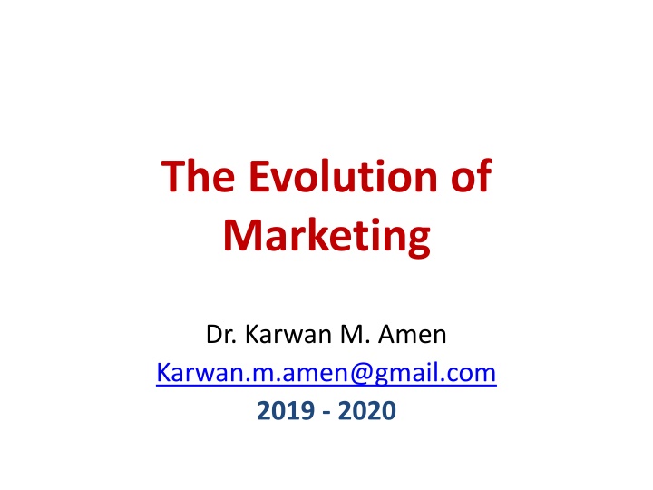 the evolution of marketing